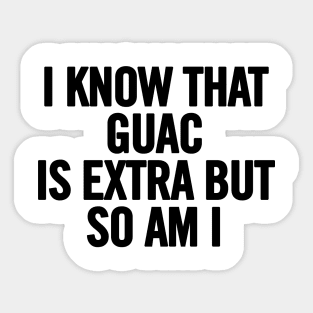 Extra Guac Sticker